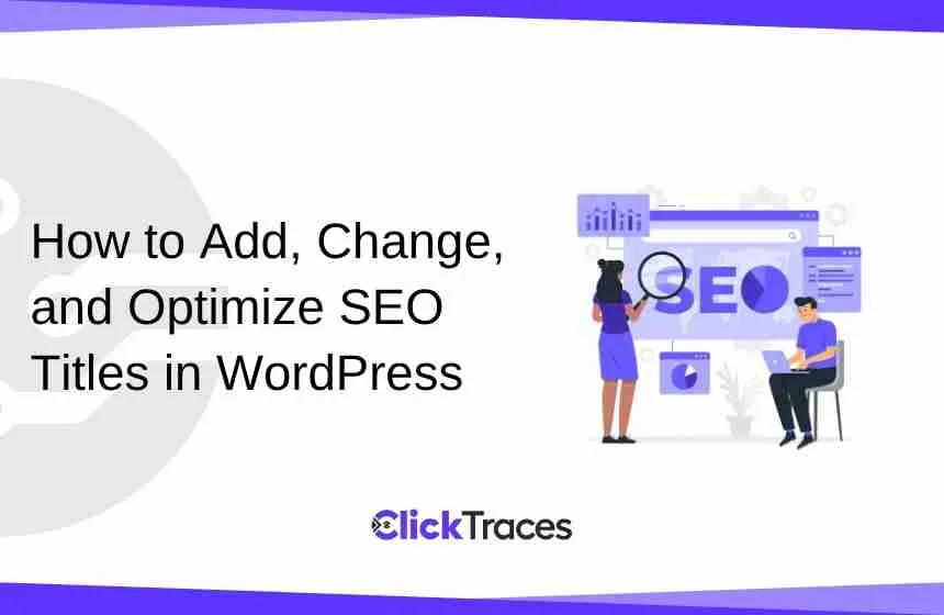 Step-by-Step Guide to WordPress SEO Title Optimization